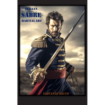 Italian Sabre Martial Art - Paperback