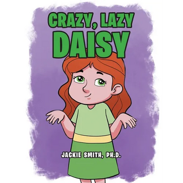 Crazy, Lazy Daisy - Paperback