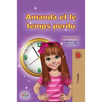 Amanda and the Lost Time (French Children's Book) - Paperback