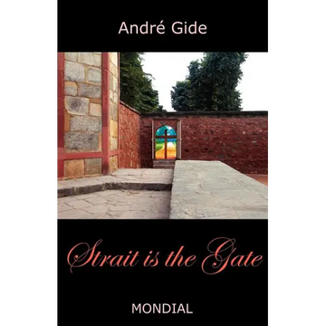 Strait Is the Gate (La Porte Etroite) - Paperback