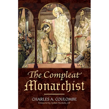 The Compleat Monarchist - Paperback