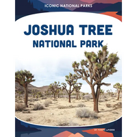 Joshua Tree National Park - Library Binding