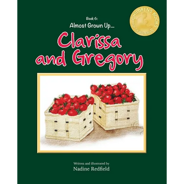 Almost Grown Up... Clarissa and Gregory - Paperback