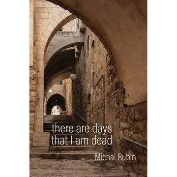 There Are Days That I Am Dead - Paperback