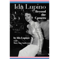 Ida Lupino: Beyond the Camera