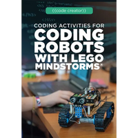 Coding Activities for Coding Robots with Lego Mindstorms(r) - Library Binding