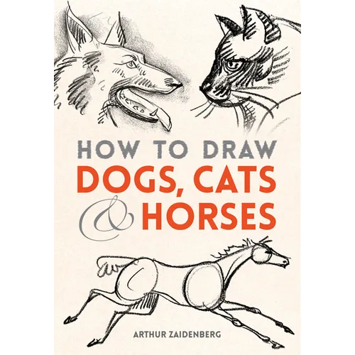How to Draw Dogs, Cats and Horses
