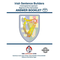 IRISH SENTENCE BUILDERS - B to Pre - ANSWER BOOK: Sentence Builder - Paperback