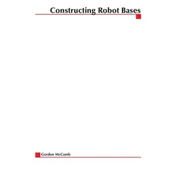Constructing Robot Bases - Paperback