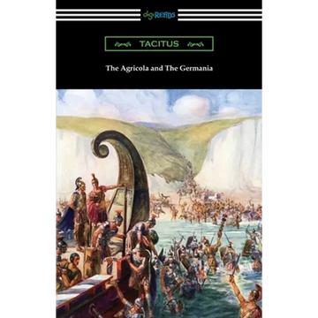 The Agricola and The Germania - Paperback