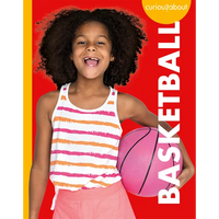 Curious about Basketball - Library Binding
