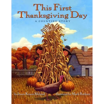 This First Thanksgiving Day: A Counting Story - Paperback