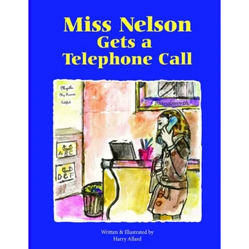 Miss Nelson Gets a Telephone Call - Paperback