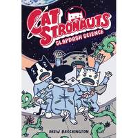 Catstronauts: Slapdash Science - Paperback