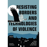 Resisting Borders and Technologies of Violence - Paperback