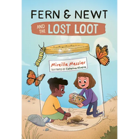 Fern and Newt and the Lost Loot - Paperback