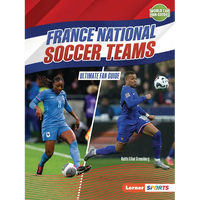 France National Soccer Teams: Ultimate Fan Guide - Paperback