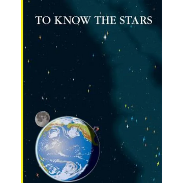 To Know the Stars - Paperback