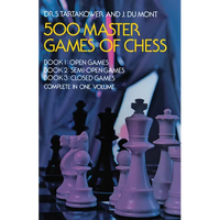 500 Master Games of Chess - Paperback
