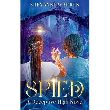 Spied: A Deceptive High Novel - Paperback