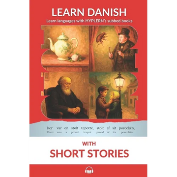Learn Danish with Short Stories: Interlinear Danish to English - Paperback