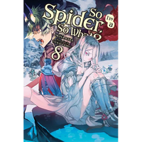 So I'm a Spider, So What?, Vol. 8 (Light Novel) - Paperback