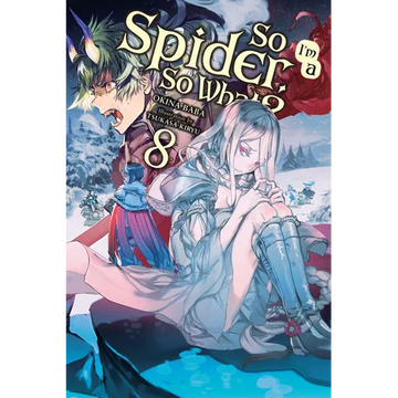So I'm a Spider, So What?, Vol. 8 (Light Novel) - Paperback