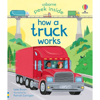 Peek Inside How a Truck Works - Board Book