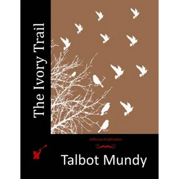 The Ivory Trail - Paperback