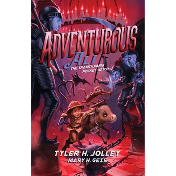 Adventurous Ali: The Transylvania Pocket Watch - Paperback