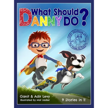 What Should Danny Do? - Hardcover