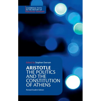 Aristotle: The Politics and the Constitution of Athens - Paperback