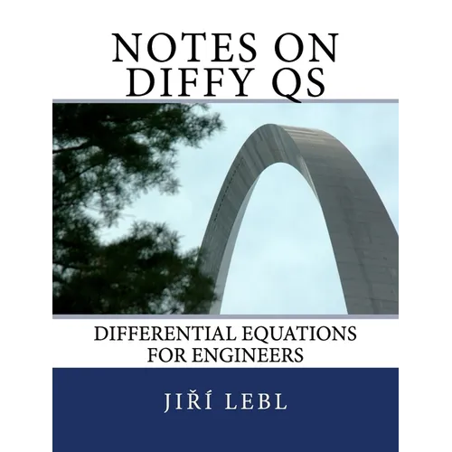 Notes on Diffy Qs: Differential Equations for Engineers