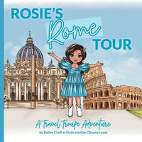 Rosie's Rome Tour: A Travel Troupe Adventure - Paperback