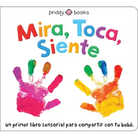 Mira, Toca, Siente - Board Book