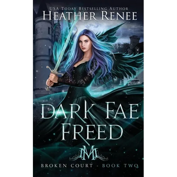 Dark Fae Freed - Paperback