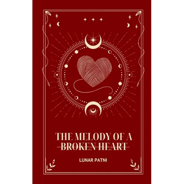 The Melody of a Broken Heart - Paperback