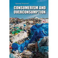Consumerism and Overconsumption - Library Binding