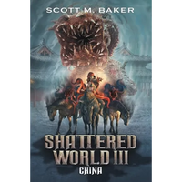 Shattered World III: China - Paperback