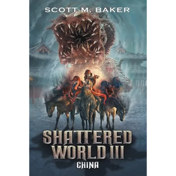 Shattered World III: China - Paperback