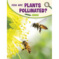 How Are Plants Pollinated? - Paperback