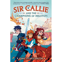 Sir Callie and the Champions of Helston - Paperback