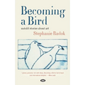 Becoming a Bird