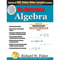 No-Nonsense Algebra: Part of the Mastering Essential Math Skills Series - Paperback