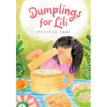 Dumplings for Lili - Hardcover