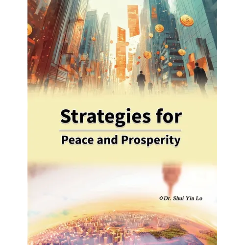 Strategies for Peace and Prosperity