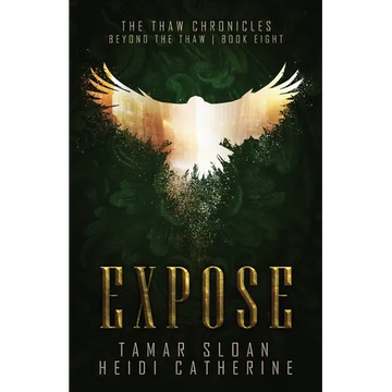 Expose: Beyond the Thaw - Paperback