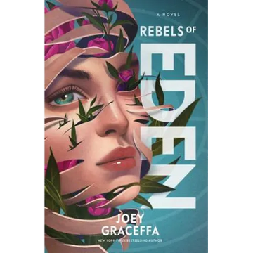 Rebels of Eden: A Novelvolume 3 - Paperback