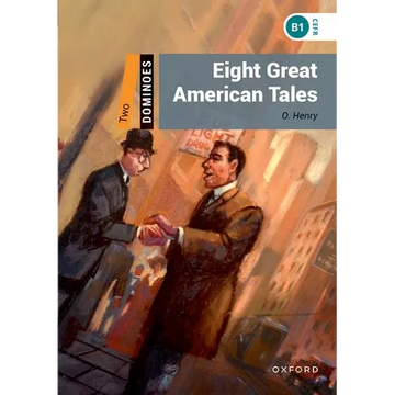 Dominoes, New Edition: Level 2: 700-Word Vocabularyeight Great American Tales - Paperback