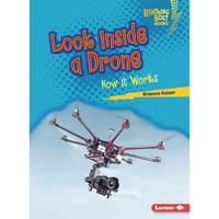 Look Inside a Drone: How It Works - Paperback